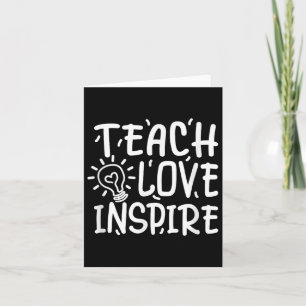 Lehre, Liebe, Inspirier, Lehrer, zurück zur Schule Karte