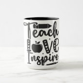 Lehre, Liebe, Inspirier- Tasse (Zentrum)
