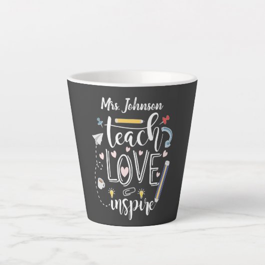 Lehre Liebe inspiriere Lieblingslehrer cool Milchtasse (Vorderseite)
