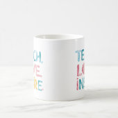 Lehre Liebe Inspiriere Motivierend Tasse (Mittel)