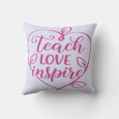 Lehre Liebe Inspiriere Skriptdesign Kissen (Rückseite)