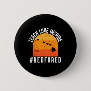 Lehre Liebe Inspirieren Ck Zur Schule Hawaii Lehre Button