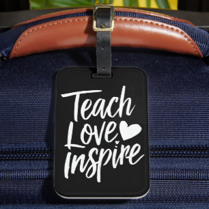 Lehre Liebe Inspirieren Lehrer-Tag-Geschenk Lehrer Gepäckanhänger