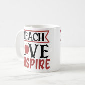 Lehre Liebe Inspiriert  Kaffeetasse (Vorderseite Links)