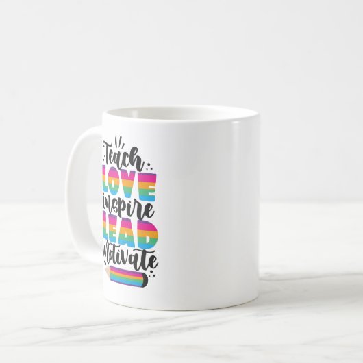 Lehre Liebe Inspirierte Leitmotivation Kaffeetasse (Vorderseite Links)