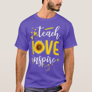 Lehre Liebe Inspirierte Niedliche Sonnenblumenlehr T-Shirt