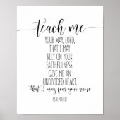 Lehre mir deinen Weg Herr, Psalm 86:11 Poster (Vorne)