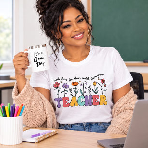 Lehre sie Liebe sie Motivierende Wildblume T-Shirt