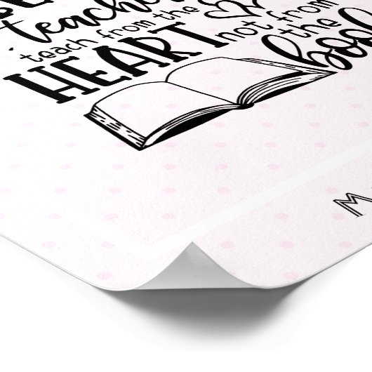 LEHRE vom HERZEN kein BUCHLEHRER, der das Geschenk Poster (Ecke)