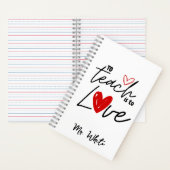 Lehre zu lehren ist Liebe Lehrer personalisiert Notizblock (Innen)