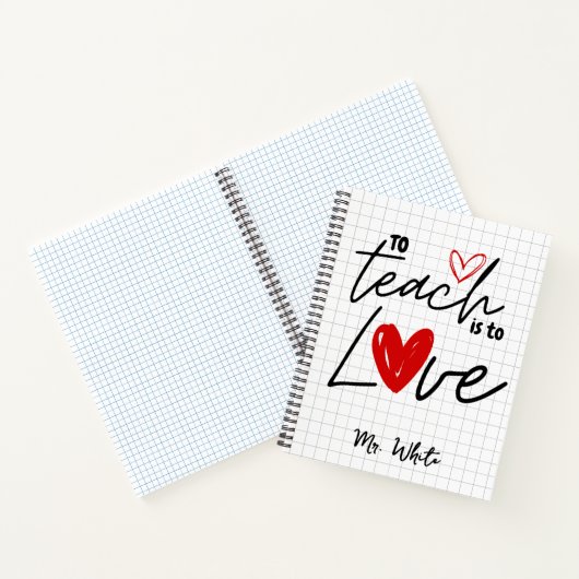 Lehre zu lehren ist Liebe Lehrer personalisiert Notizblock (Innenseite)