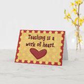 Lehren ist Arbeit des Herzlehrers Wertschätzung Karte (Gelbe Blume)