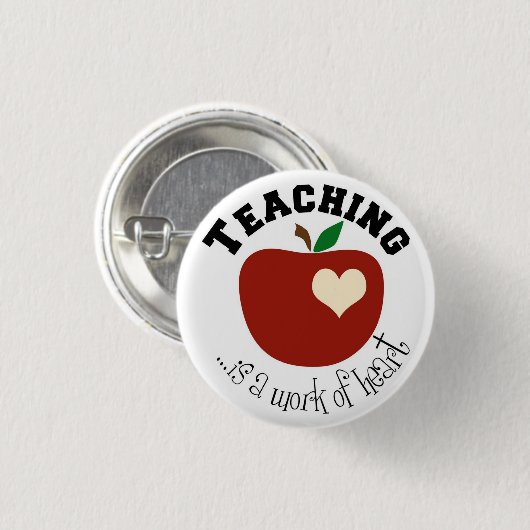 LEHREN IST EIN "HERZWERK" BUTTON (Vorne & Hinten)