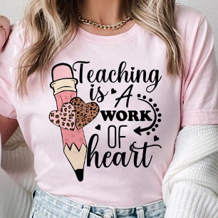 Lehren ist ein Werk der Anerkennung von Herzlehrer T-Shirt
