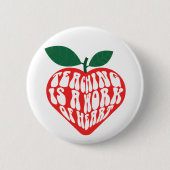 Lehren ist ein Werk des Herzens Button (Vorderseite)