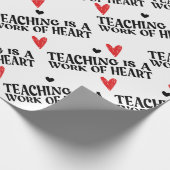 Lehren ist ein Werk des Herzens Geschenkpapier (Ecke)