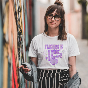 Lehren ist ein Werk des Herzens T-Shirt