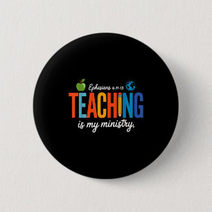 Lehren ist mein Dienst Schrift Christlich Jesus  Button