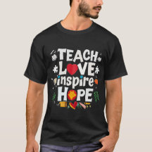 lehren Liebe inspirier Hope cool Teeshirt 2024 T -