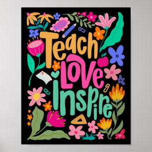 Lehren Liebe Inspirieren Blume Lehrer Erster Tag Z Poster