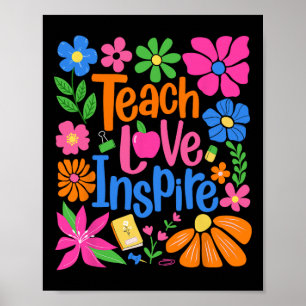 Lehren Liebe Inspirieren Blume Lehrer Erster Tag Z Poster