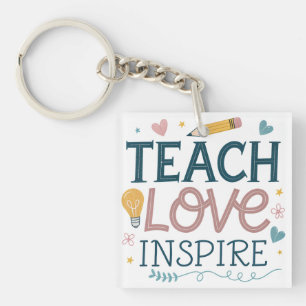 Lehren Liebe Inspirieren – Geschenk zur Lehrererke Schlüsselanhänger