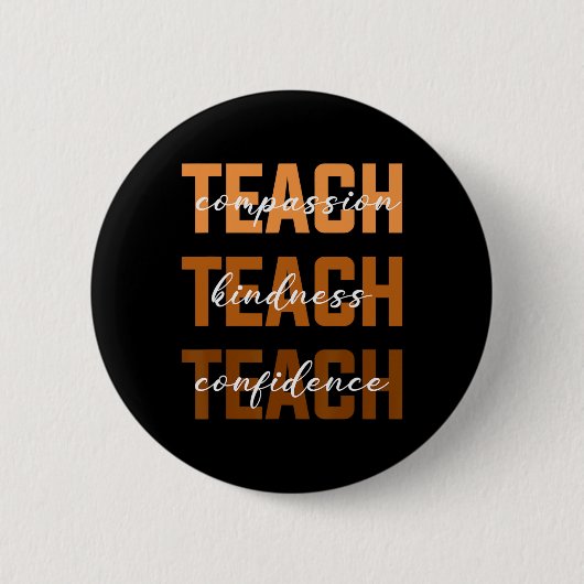 Lehren Sie Compion Freundlichkeit Schwarze Geschic Button (Vorderseite)