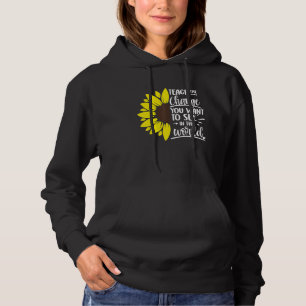 Lehren Sie die Veränderung, die Sie im Weltlehrgan Hoodie