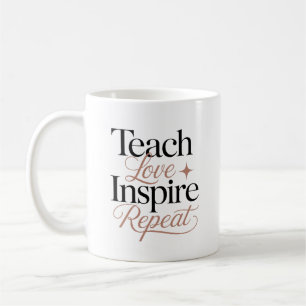 Lehren Sie Liebe Inspirieren Sie Wiederholen Sie L Kaffeetasse