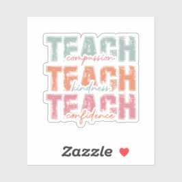 Lehren von Mitgefühl und Selbstvertrauen Aufkleber