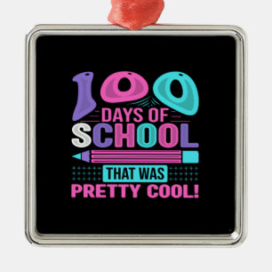 Lehrer 100 Schultage, die Hübsch Cool Ornament Aus Metall