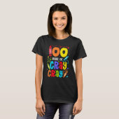 Lehrer 100 Tage Cray Cray Funny School T-Shirt (Vorne ganz)