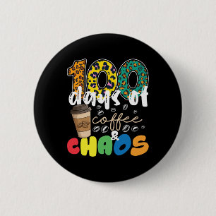 Lehrer 100 Tage der Schule 100 Tage Kaffee und Button