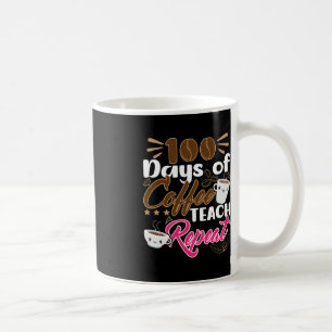 Lehrer 100 Tage Kaffee Teach Wiederholung Kaffeetasse