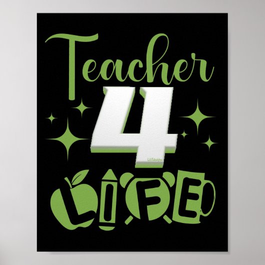 LEHRER 4 LIFE #lehrer life Poster (Vorne)