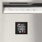 Lehrer 6-7 Sechs Sieben Ich Will Dass Meine Schüle Magnet (In Situ (Geschirrspüler))