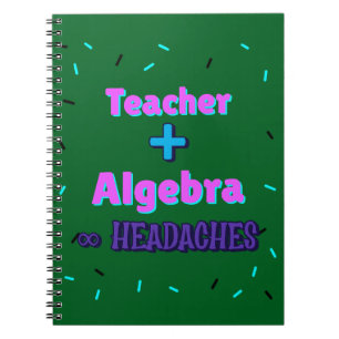 Lehrer + Algebra ∞ Lehrer Mathematiker Algebra Leh Notizblock