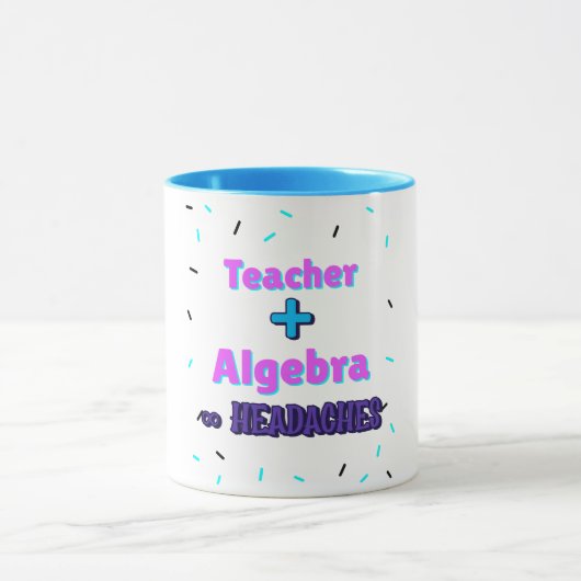 Lehrer + Algebra ∞ Lehrer Mathematiker Algebra Leh Tasse (Zentrum)