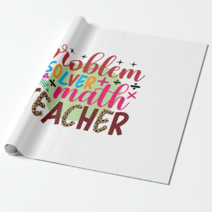 Lehrer Art Problem Solver Mathematiker Lehrer Geschenkpapier