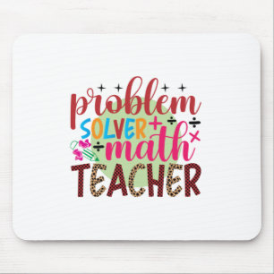 Lehrer Art Problem Solver Mathematiker Lehrer Mousepad