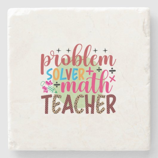Lehrer Art Problem Solver Mathematiker Lehrer Steinuntersetzer (Vorderseite)