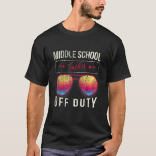 Lehrer außer Dienst Mittelschule Tag Sommer Lehrer T-Shirt