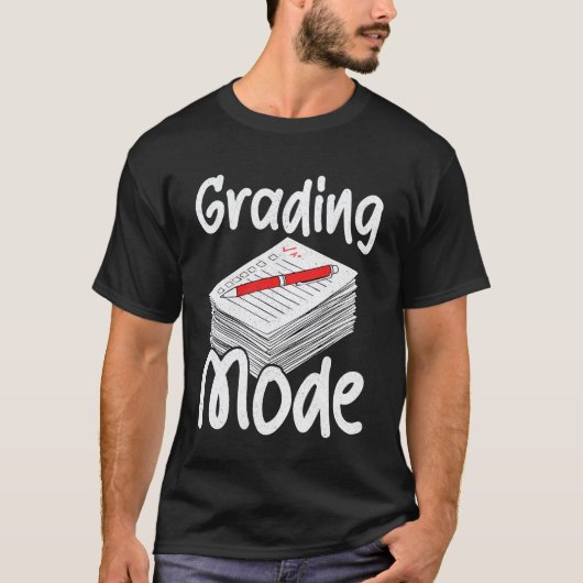 Lehrer - Benotungsmodus T-Shirt (Vorderseite)