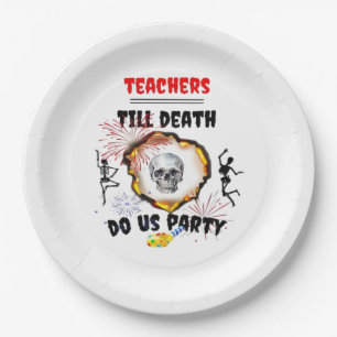 Lehrer - Bis zum Tod tun wir Party Classic Pappteller
