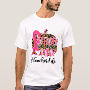 Lehrer Brustkrebs Bewusstsein im Oktober tragen wi T-Shirt