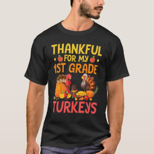 Lehrer dankbar für meine Truthähne der 1. Klasse F T-Shirt
