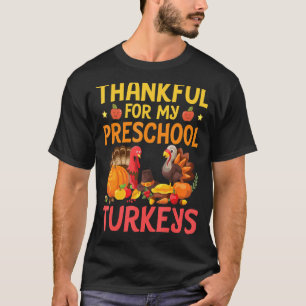 Lehrer dankbar für meine Vorschulputen glücklich ü T-Shirt