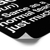 Lehrer definiert Spaß zurück an den ersten Schulta Poster (Ecke)