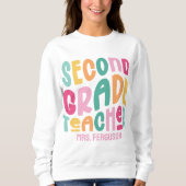 Lehrer der 2. Klasse Bunte Typografie Sweatshirt (Vorderseite)