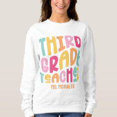 Lehrer der 3. Klasse Farbige Textgestaltung Sweatshirt (Vorderseite)